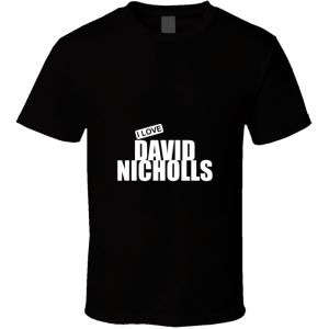 I Love David Nicholls T Shirt